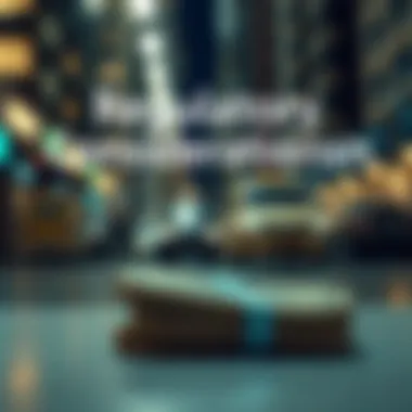 Infographic about regulatory considerations